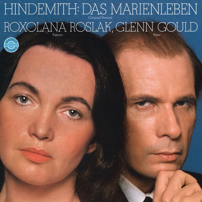 GLENN GOULD / グレン・グールド / ヒンデミット:歌曲集「マリアの生涯」(全曲)[1922/23年版]