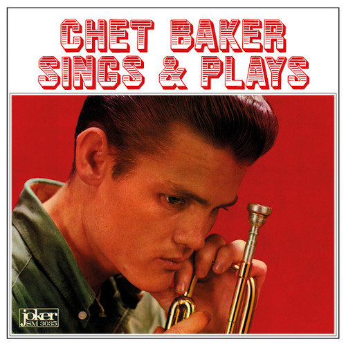 CHET BAKER / チェット・ベイカー / Sings And Plays(LP/RED VINYL)