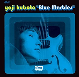 YOJI KUBOTA / 久保田洋司 / Blue Marbles