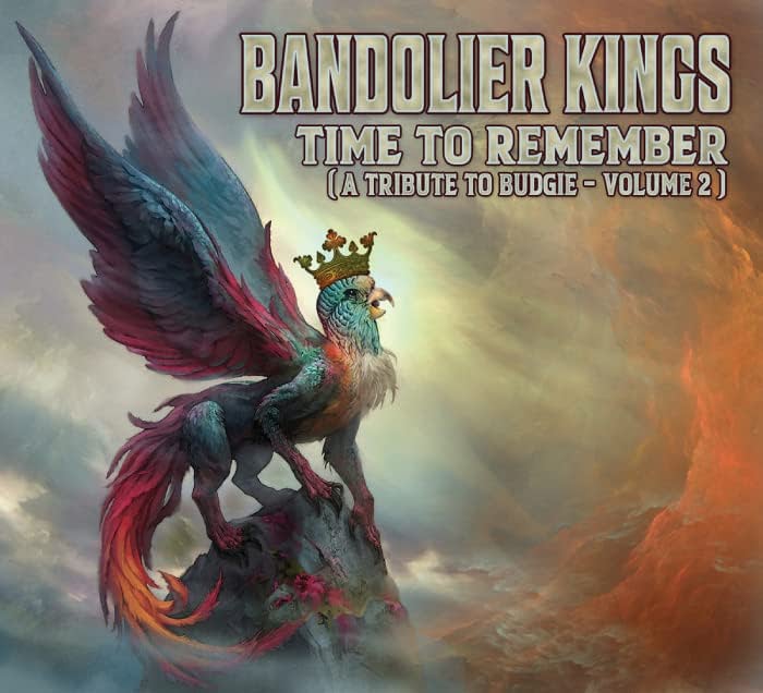 BANDLIER KINGS / バンドリヤー・キングス / TIME TO REMEMBER (A TRIBUTE TO BUDGIE - VOLUME 2) / タイム・トゥ・リメンバー(ア・トリビュート・トゥ・バッジー・VOL.2)