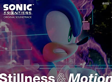 SONIC THE HEDGEHOG / Sonic Frontiers Original Soundtrack Stillness & Motion