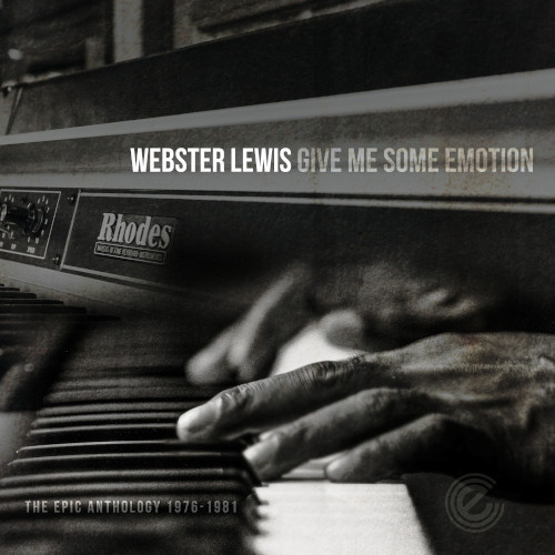 WEBSTER LEWIS / ウェブスター・ルイス / Give Me Some Emotion: The Epic Anthology 1976-1981(2LP)