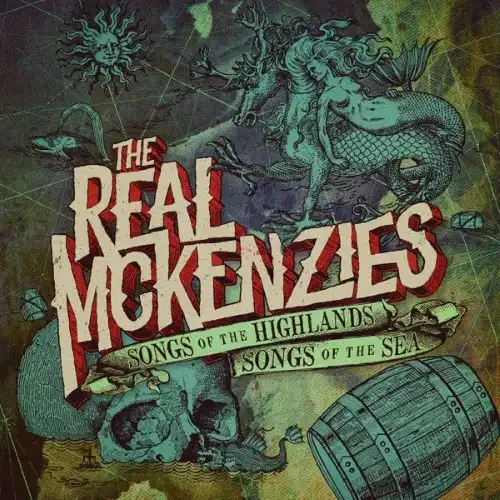 REAL McKENZIES / SONGS OF THE HIGHLANDS,SONGS OF THE SEA (LP)