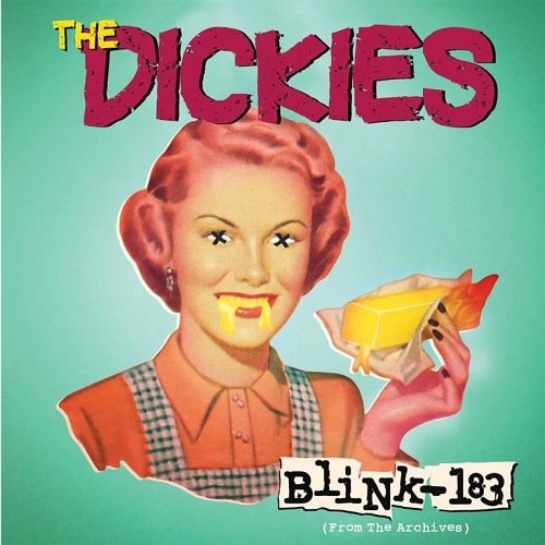 DICKIES / ディッキーズ / BLINK-183 (7”)