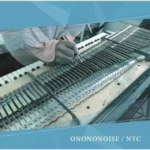 おのしう / ONONONOISE/NYC