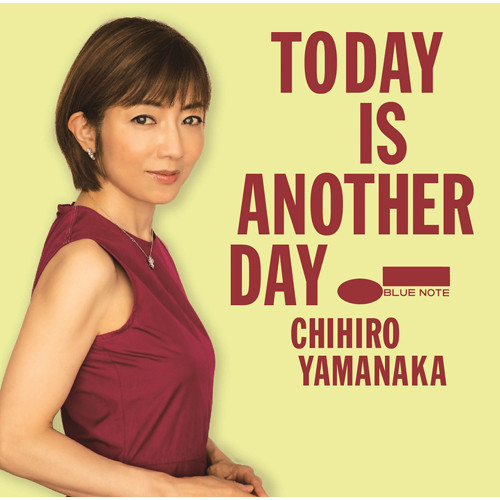 CHIHIRO YAMANAKA / 山中千尋 / Today Is Another Day(SHM-CD)