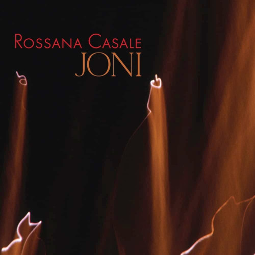 ROSSANA CASALE / ロッサーナ・カザーレ / Joni