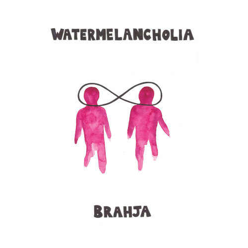 BRAHJA / ブラージャ / Watermelancholia(LP)