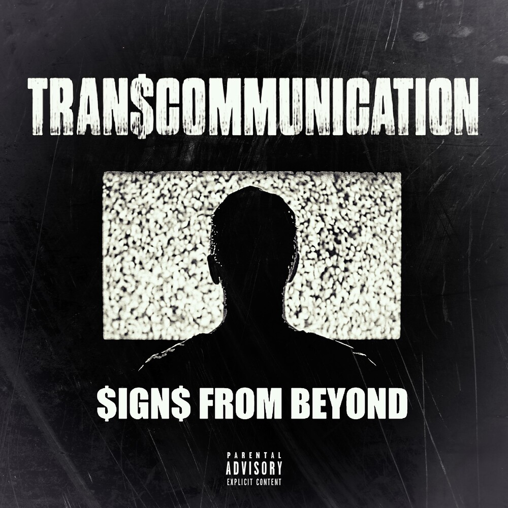 TRAN$COMMUNICATION  / $IGN$ FROM BEYOND