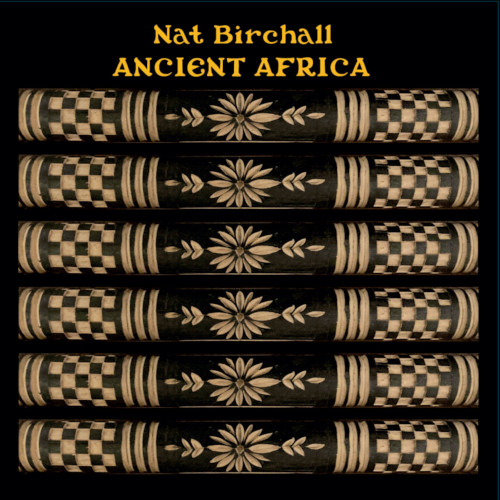 NAT BIRCHALL / ナット・バーチャル / Ancient Africa (LP)