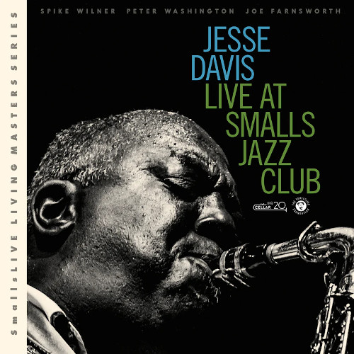 JESSE DAVIS / ジェシー・ディヴィス / Live At Smalls Jazz Club
