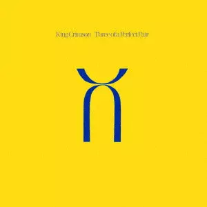 KING CRIMSON / キング・クリムゾン / THREE OF A PERFECT PAIR(SHM-CD EDITION) / スリー・オブ・ア・パーフェクト・ペアー SHM-CDエディション