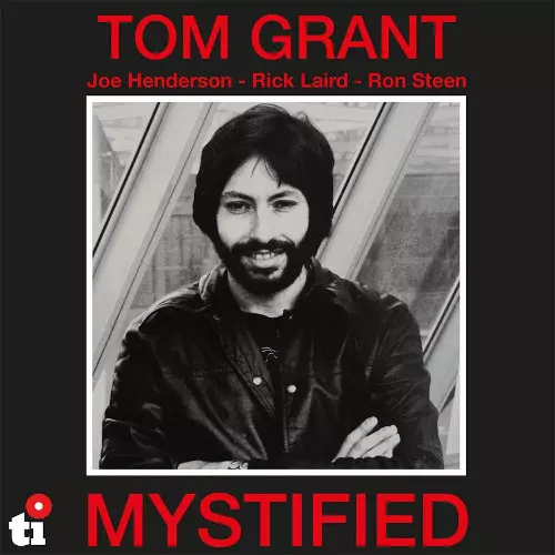 TOM GRANT / トム・グラント / Mystified(LP/180g/WHITE VINYL)