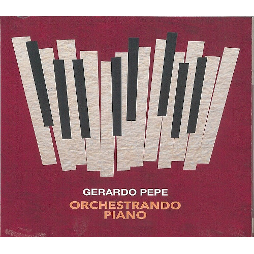 PEPE GERARDO / Orchestrando Piano