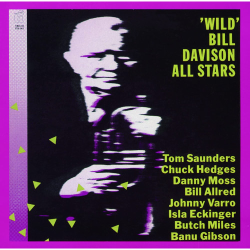 WILD BILL DAVISON / ワイルド・ビル・デイヴィソン / ワイルド・ビル・ディヴィソン・オールスターズ