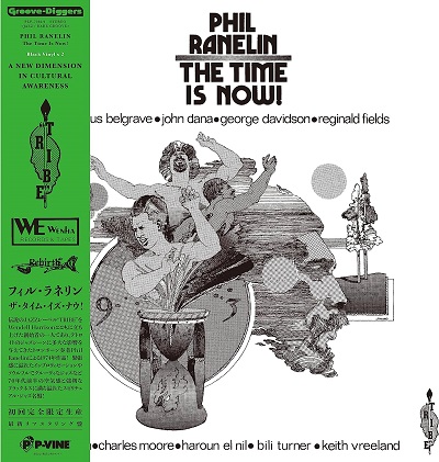PHIL RANELIN / フィル・ラネリン / TIME IS NOW! / タイム・イズ・ナウ!(2LP)