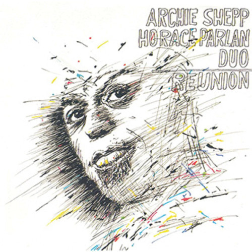 ARCHIE SHEPP / アーチー・シェップ / リユニオン