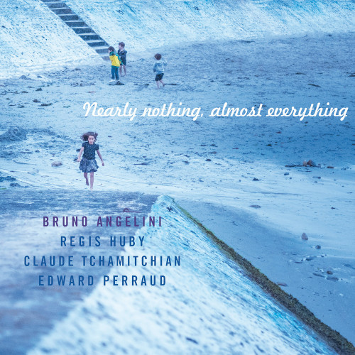 BRUNO ANGELINI / ブルーノ・アンジェリーニ / Nearly Nothing, Almost Everything