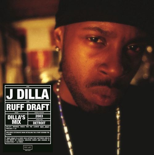 J DILLA aka JAY DEE / ジェイディラ ジェイディー / RUFF DRAFT: DILLA'S MI "2LP"