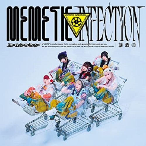MEME TOKYO / ミームトーキョー / MEMETIC INFECTION