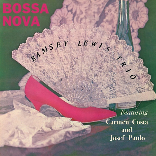 RAMSEY LEWIS / ラムゼイ・ルイス / Bossa Nova(LP)