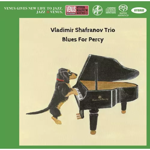 VLADIMIR SHAFRANOV / ウラジミール・シャフラノフ / ブルース・フォー・パーシー(SACD)