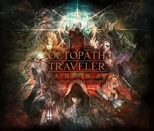 YASUNORI NISHIKI / 西木康智 / OCTOPATH TRAVELER CHAMPIONS OF THE CONTINENT ORIGINAL SOUNDTRACK VOL.2 / OCTOPATH TRAVELER 大陸の覇者 Original Soundtrack vol.2