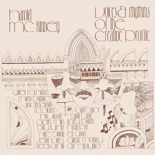 HAROLD MCKINNEY / ハロルド・マッキニー / ヴォイシズ・アンド・リズムス・オブ・ザ・クリエイティヴ・プロフィール