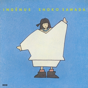 沢田聖子 1983~86年 まで在籍した日本フォノグラム時代のオリジナル・アルバム6タイトル復刻!｜ニュースu0026インフォメーション｜昭和歌謡｜ディスクユニオン・オンラインショップ｜diskunion.net