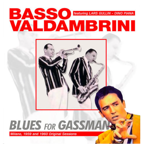 BASSO VALDAMBRINI QUINTET(SEXTET/OCTET) / バッソ=ヴァルダンブリーニ・クインテット(セクステット・オクテット) / Blues For Gassman (LP)