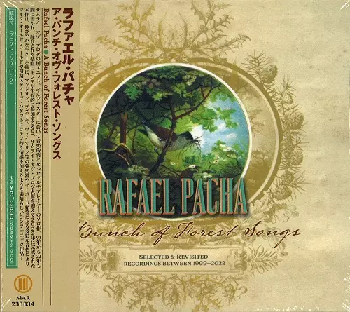 RAFAEL PACHA / ラファエル・パチャ / ア・バンチ・オブ・フォレスト・ソングス