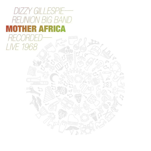 DIZZY GILLESPIE / ディジー・ガレスピー / Mother Africa - Live 1968(LP/180g)