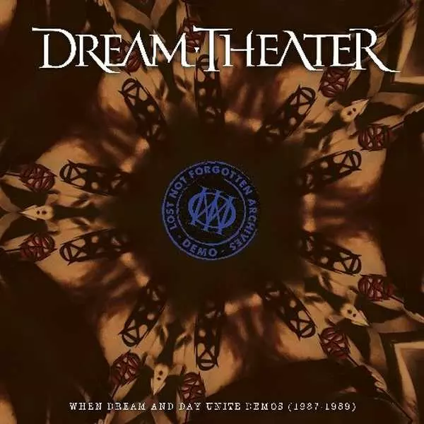 DREAM THEATER / ドリーム・シアター / LOST NOT FORGOTTEN ARCHIVES: WHEN DREAM AND DAY UNITE DEMOS (1987-1989) / ロスト・ノット・フォゴトゥン・アーカイヴズ:ウェン・ドリーム・アンド・デイ・ユナイト・デモ(1987-1989)(Blu-specCD2)