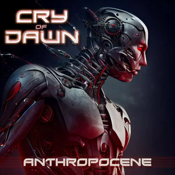 CRY OF DAWN / クライ・オヴ・ドーン / ANTHROPOCENE / アントロポセン