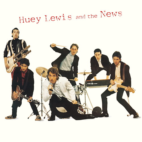 HUEY LEWIS & THE NEWS / ヒューイ・ルイス&ザ・ニュース / HUEY LEWIS AND THE NEWS / ヒューイ・ルイス・アンド・ザ・ニュース +3