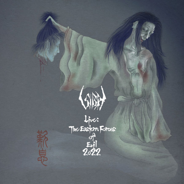 SIGH (METAL) / サイ / LIVE: THE EASTERN FORCES OF EVIL 2022