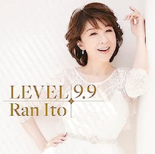 RAN ITO / 伊藤蘭 / LEVEL 9.9