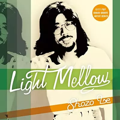 SHOZO ISE / 伊勢正三 / Light Mellow 伊勢正三