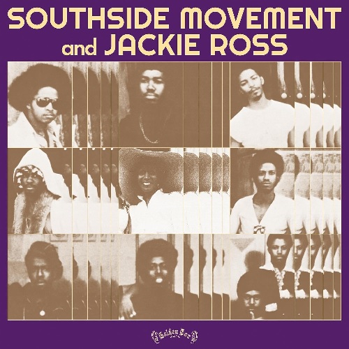 SOUTHSIDE MOVEMENT AND JACKIE ROSS / サウスサイド・ムーヴメント・アンド・ジャッキー・ロス / サウスサイド・ムーヴメント・アンド・ジャッキー・ロス