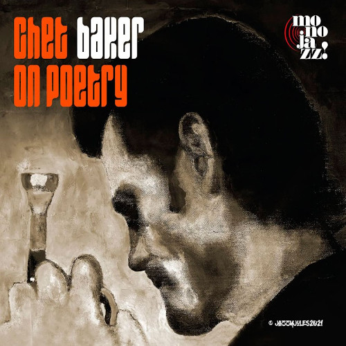 CHET BAKER / チェット・ベイカー / Chet On Poetry