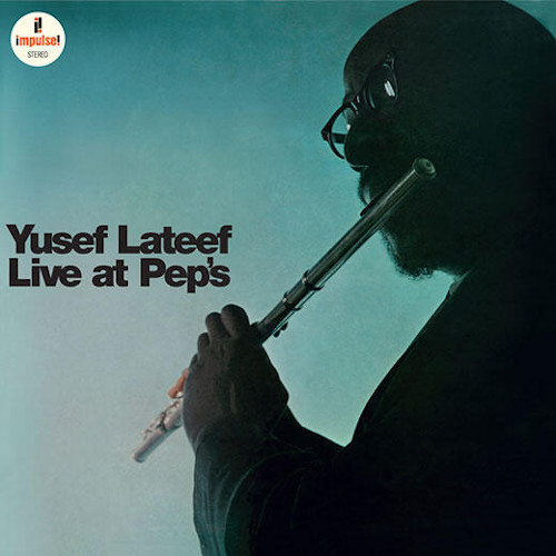 YUSEF LATEEF / ユセフ・ラティーフ / Live At Pep's(LP/180g)