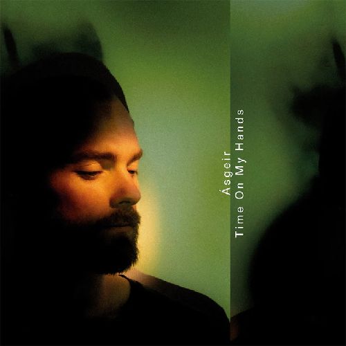 ASGEIR / TIME ON MY HANDS