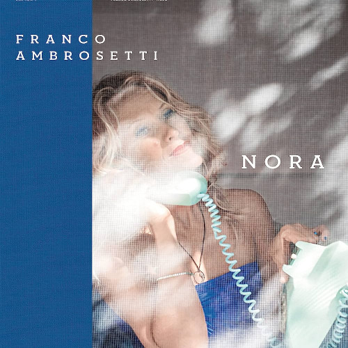 FRANCO AMBROSETTI / フランコ・アンブロゼッティ / ノラ