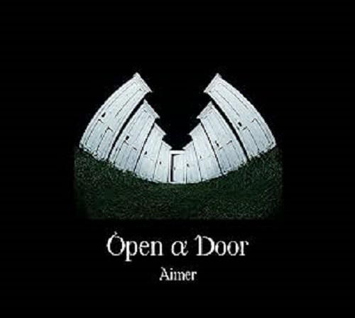 Aimer / Open α Door