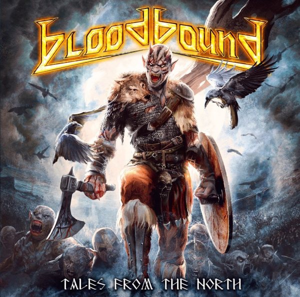BLOODBOUND / ブラッドバウンド / TALES FROM THE NORTH / テイルズ・フロム・ザ・ノース