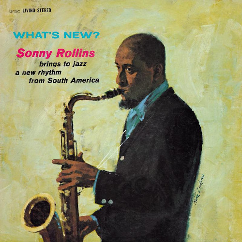 SONNY ROLLINS / ソニー・ロリンズ / WHAT'S NEW? / ドント・ストップ・ザ・カーニヴァル(LP/180g)