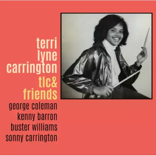 TLC & Friends(LP)/TERRI LYNE CARRINGTON/テリ・リン・キャリントン