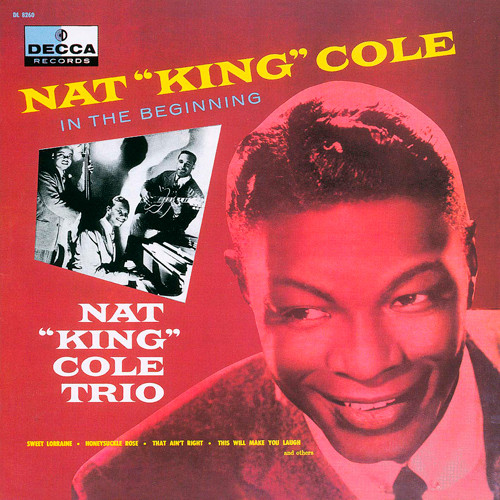 NAT KING COLE / ナット・キング・コール / NAT 'KING' COLE IN THE BEGINNING / イン・ザ・ビギニング +4(SHM-CD)