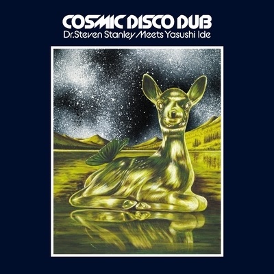 YASUSHI IDE / 井出靖 / DR. STEVEN STANLEY MEETS YASUSHI IDE COSMIC DISCO DUB(LP)