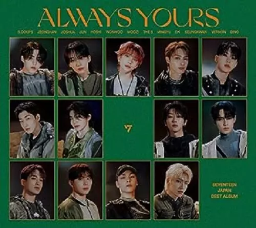 SEVENTEEN / SEVENTEEN JAPAN BEST ALBUM「ALWAYS YOURS」
